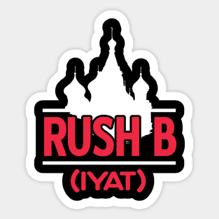 Rush B (white) Sticker